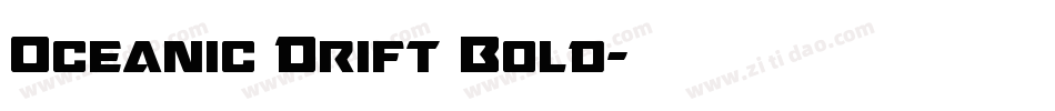 Oceanic Drift Bold字体转换